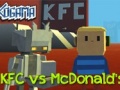 Mchezo Kogama KFC Vs McDonald's