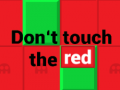 Mchezo  Don’t touch the red