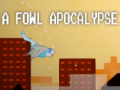 Mchezo A fowl apocalypse