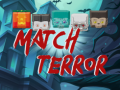 Mchezo Match Terror