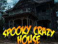 Mchezo Sppoky Crazy House