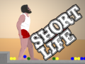 Mchezo Short Life