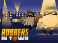 Mchezo Robbers in Town