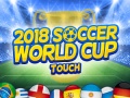 Mchezo 2018 Soccer World Cup Touch