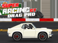 Mchezo Super Racing Gt Drag Pro