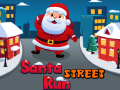 Mchezo Santa Street Run