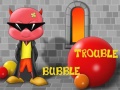 Mchezo Bubble Trouble