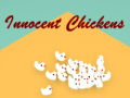 Mchezo Innocent Chickens