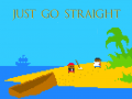 Mchezo Just Go Straight
