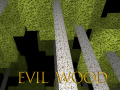Mchezo Evil Wood