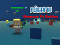 Mchezo Kogama: Humans Vs Roblox
