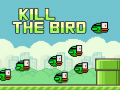 Mchezo Kill The Bird