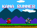 Mchezo Kana Runner