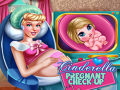 Mchezo Cinderella Pregnant Check-Up