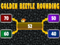 Mchezo Golden beetle rounding