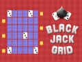 Mchezo Black Jack Grid