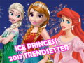 Mchezo Ice Princess 2017 Trendsetter