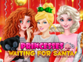 Mchezo Princess Waiting For Santa