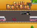 Mchezo Robot Cross Road