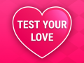 Mchezo Test Your Love