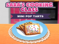 Mchezo Sara's Cooking Class: Mini Pop-Tarts
