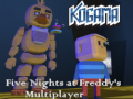 Mchezo Kogama Five Nights at Freddy's Multiplayer