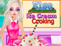 Mchezo Elsa Homemade Ice Cream Cooking