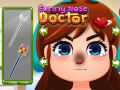Mchezo Funny Nose Doctor