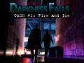 Mchezo Darkness Falls: Case #1: Fire and Ice