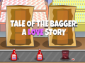 Mchezo Tale of the Bagger: A Love Story