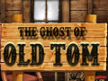 Mchezo The Ghost of Old Tom