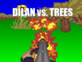 Mchezo Dilan vs Trees