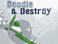 Mchezo  Doodle & Destroy