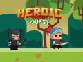 Mchezo Heroic Quest