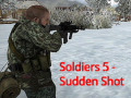 Mchezo Soldiers 5: Sudden Shot