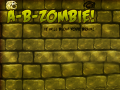 Mchezo A-B-Zombie! It Will Blow Your Brain!