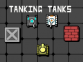 Mchezo Tanking Tanks