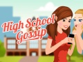 Mchezo High School Gossip