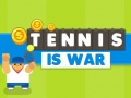 Mchezo Tennis Is War