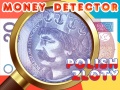 Mchezo Money Detector Polish Zloty