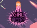 Mchezo Girl Hero