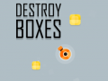 Mchezo Destroy Boxes