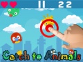 Mchezo Catch To Animals