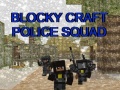 Mchezo Blocky Craft Police Squad