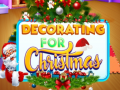 Mchezo Decorating For Christmas