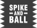 Mchezo Spike and Ball