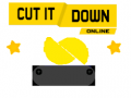 Mchezo Cut It Down Online