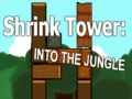 Mchezo Shrink Tower: Into the Jungle
