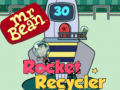 Mchezo Mr Bean Rocket Recycler