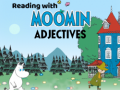 Mchezo Reading with Moomin Adjectives